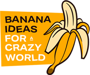 Banana Ideas